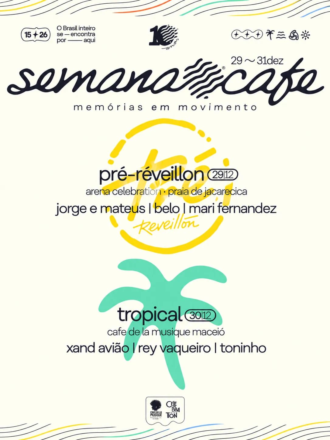 Café de La Musique Maceió Semana de Réveillon 2027